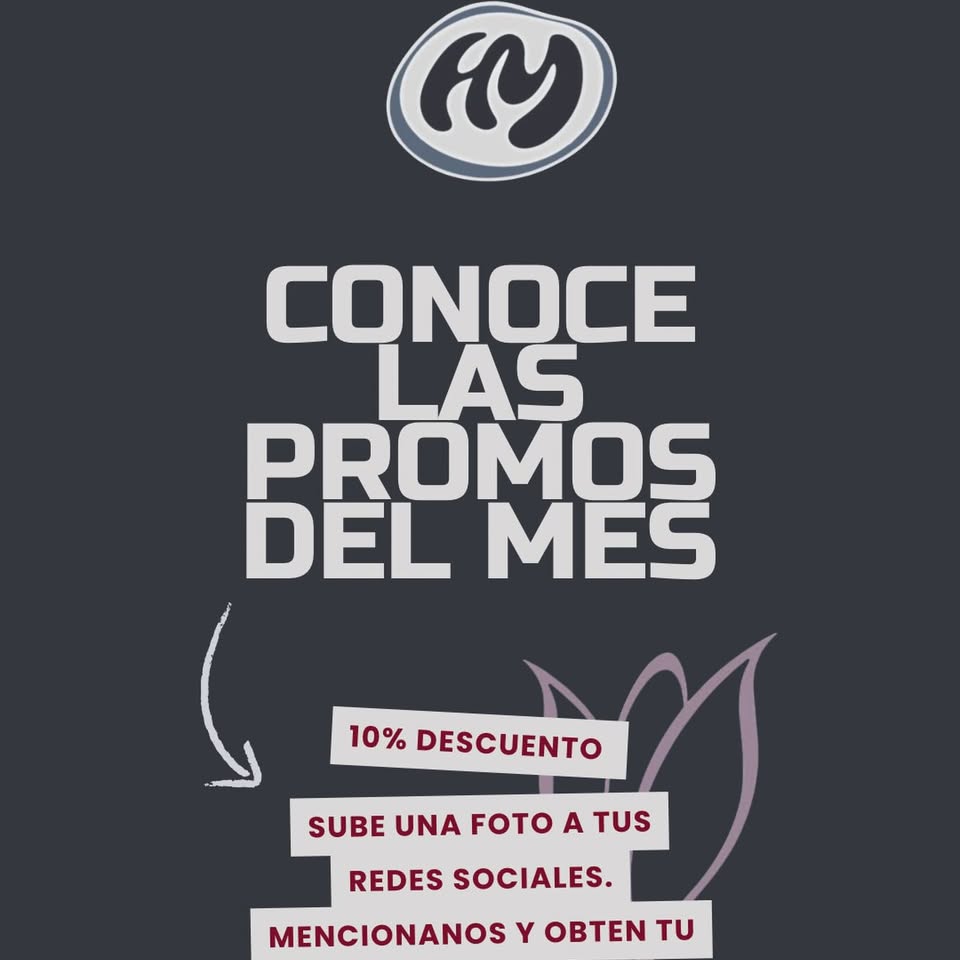 Conoce las promos del mes: 10% de descuento por mencionarnos en redes